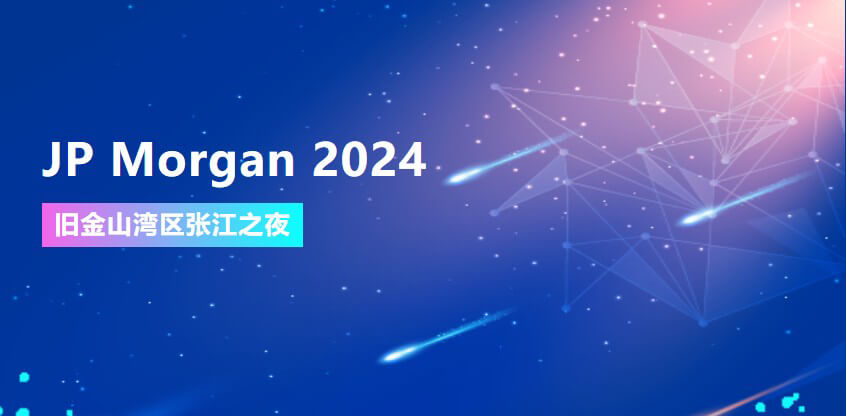 JP Morgan 2024 | 美迪西協辦舊金山灣區張江之夜
